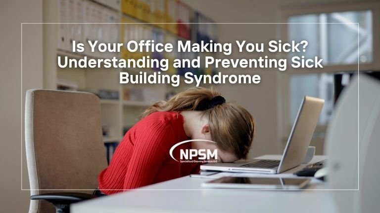 office making you sick sbs
